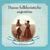 Grupo Folklórico Kawiñ - Danze Folkloristiche Argentine Volume 2